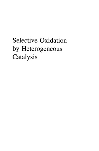 Selective Oxidation by Heterogeneous Catalysis