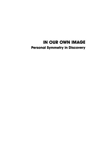 In Our Own Image: Personal Symmetry in Discovery
