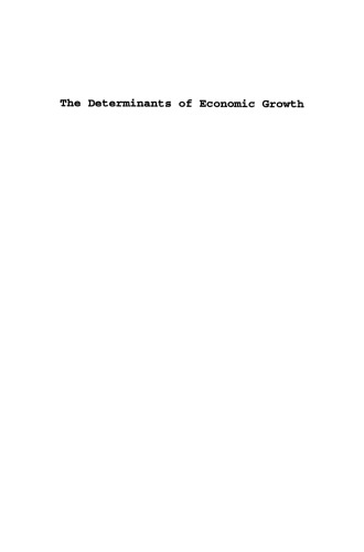 The Determinants of Economic Growth