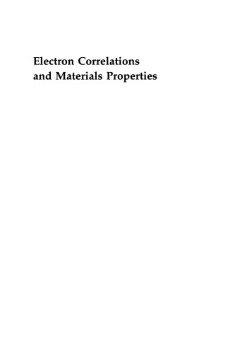 Electron Correlations and Materials Properties