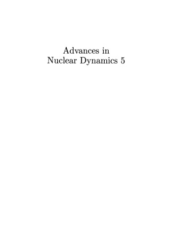 Advances in Nuclear Dynamics 5