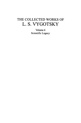 The Collected Works of L. S. Vygotsky: Scientific Legacy