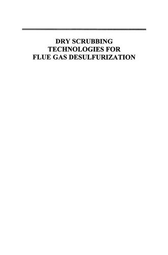 Dry Scrubbing Technologies for Flue Gas Desulfurization