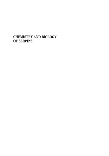 Chemistry and Biology of Serpins