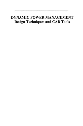 Dynamic Power Management: Design Techniques and CAD Tools