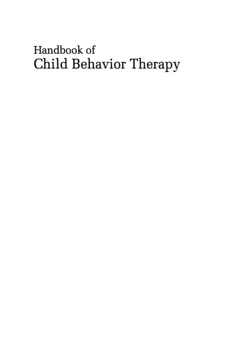 Handbook of Child Behavior Therapy