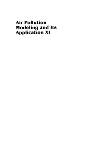 Air Pollution Modeling and Its Application XI