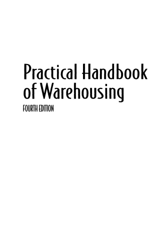 Practical Handbook of Warehousing