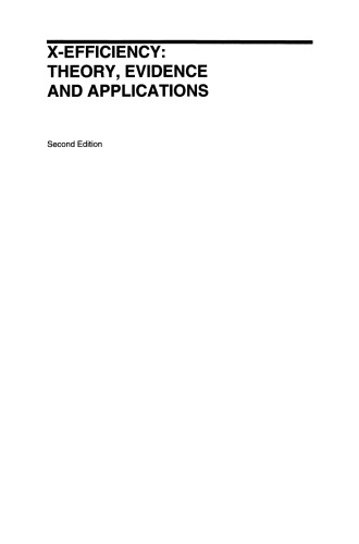 X-Efficiency: Theory, Evidence and Applications
