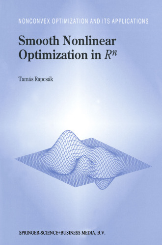 Smooth Nonlinear Optimization in R n