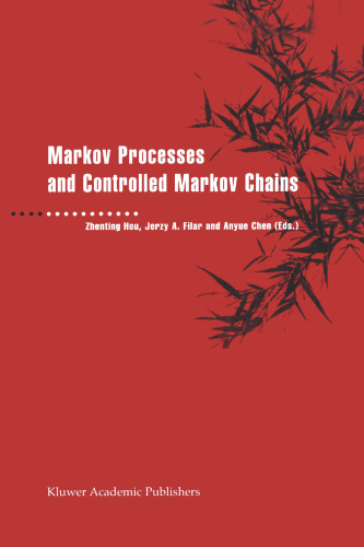 Markov Processes and Controlled Markov Chains