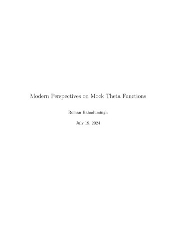 Modern Perspectives on Mock Theta Functions