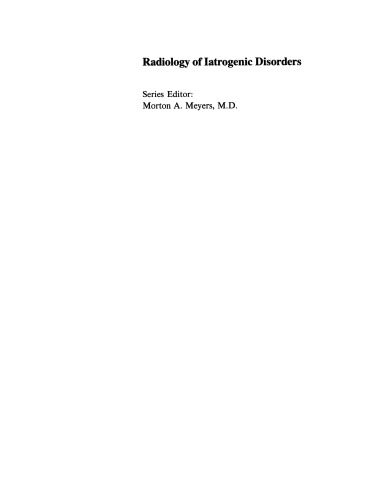 Iatrogenic Disorders of the Fetus, Infant, and Child: Volume I