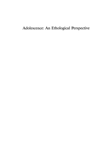 Adolescence: An Ethological Perspective
