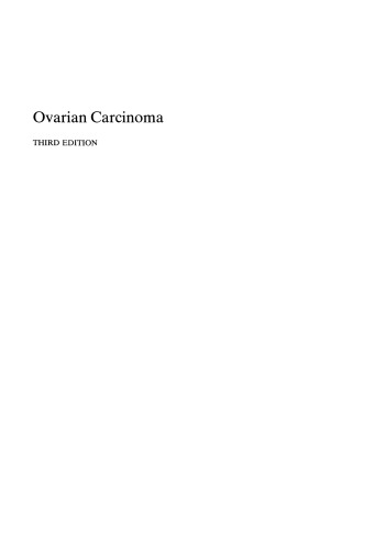 Ovarian Carcinoma: Etiology, Diagnosis, and Treatment