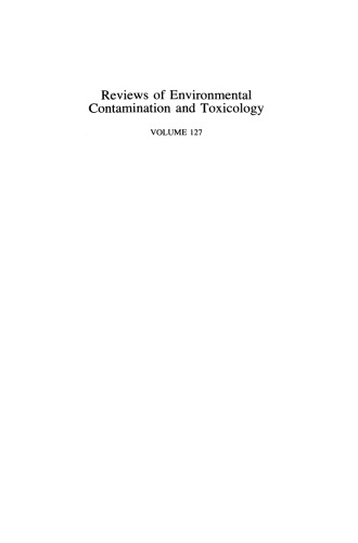 Reviews of Environmental Contamination and Toxicology: Continuation of Residue Reviews