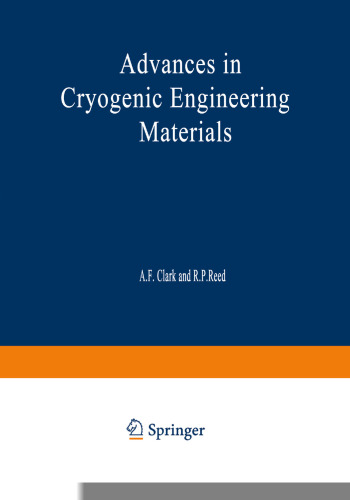 Advances in Cryogenic Engineering Materials : Volume 30