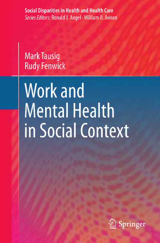 Work and Mental Health in Social Context