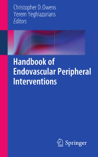 Handbook of Endovascular Peripheral Interventions