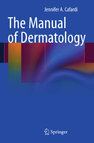 The Manual of Dermatology