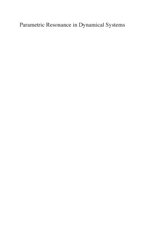 Parametric Resonance in Dynamical Systems