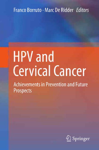 HPV and Cervical Cancer: Achievements in Prevention and Future Prospects