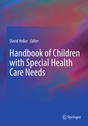 Handbook of Children with Special Health Care Needs