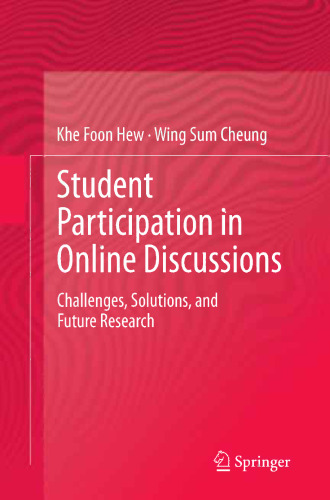 Student Participation in Online Discussions: Challenges, Solutions, and Future Research