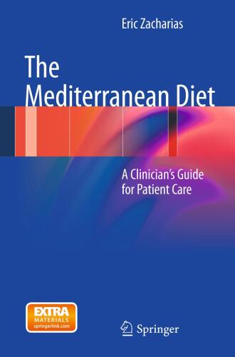 The Mediterranean Diet: A Clinician’s Guide for Patient Care