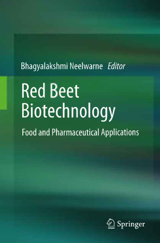 Red Beet Biotechnology: Food and Pharmaceutical Applications