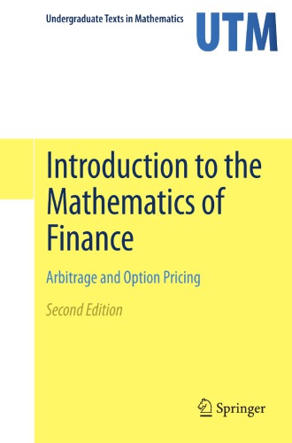 Introduction to the mathematics of finance: arbitrage and option pricing