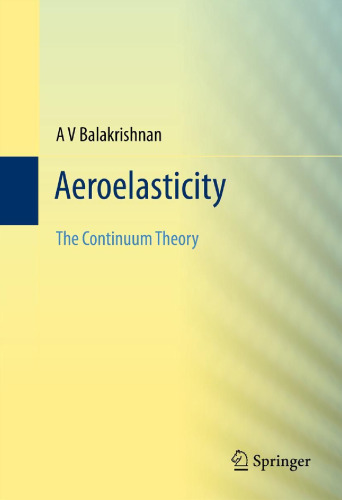 Aeroelasticity : the continuum theory