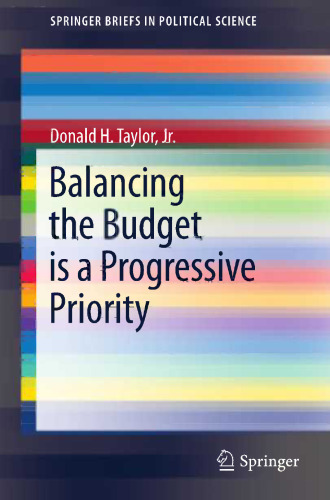 Balancing the Budget is a Progressive Priority