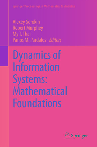 Dynamics of Information Systems: Mathematical Foundations