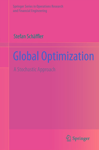 Global Optimization: A Stochastic Approach