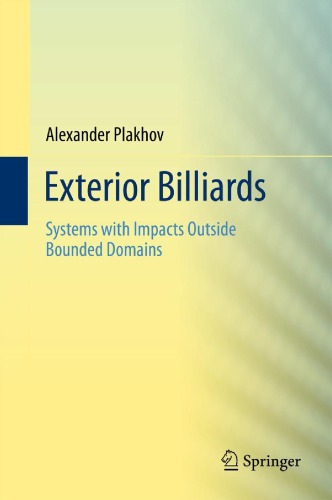Exterior billiards : systems with impacts outside bounded domains