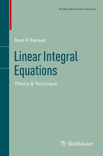 Linear integral equations : theory technique