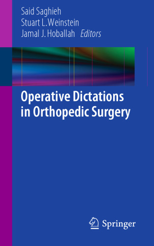Operative Dictations in Orthopedic Surgery