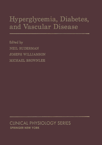Hyperglycemia, Diabetes, and Vascular Disease