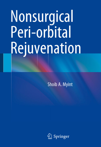 Nonsurgical Peri-orbital Rejuvenation