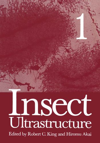 Insect Ultrastructure: Volume 1