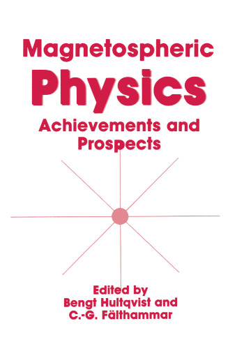 Magnetospheric Physics: Achievements and Prospects