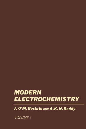 Modern Electrochemistry: Volume 1. An Introduction to an Interdisciplinary Area