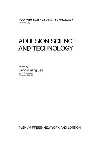 Adhesion Science and Technology