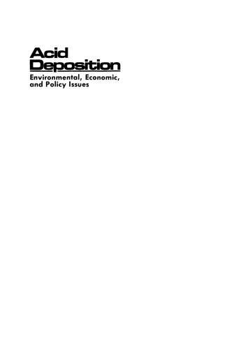 Acid Deposition: Environmental, Economic, and Policy Issues