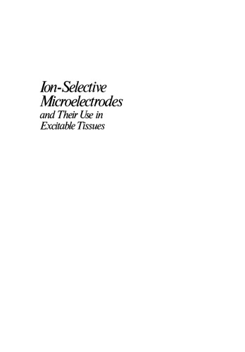 Ion-Selective Microelectrodes and Their Use in Excitable Tissues