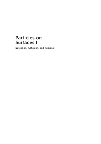 Particles on Surfaces 1: Detection, Adhesion, and Removal