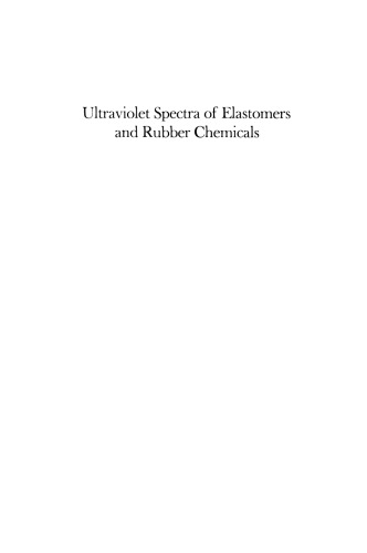 Ultraviolet Spectra of Elastomers and Rubber Chemicals