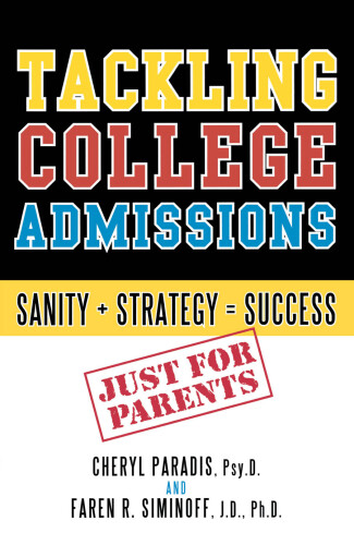 Tackling College Admissions: Sanity + Strategy=success