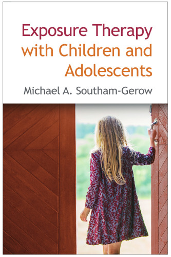 Exposure Therapy with Children and Adolescents